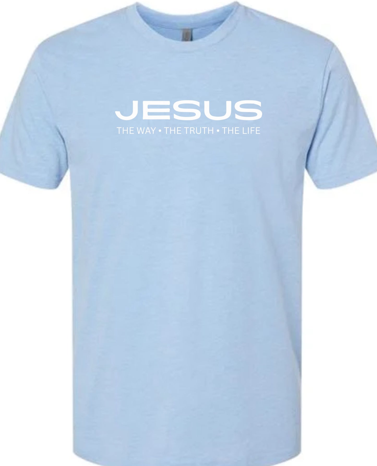 The Way, The Truth, The Life - T-Shirt