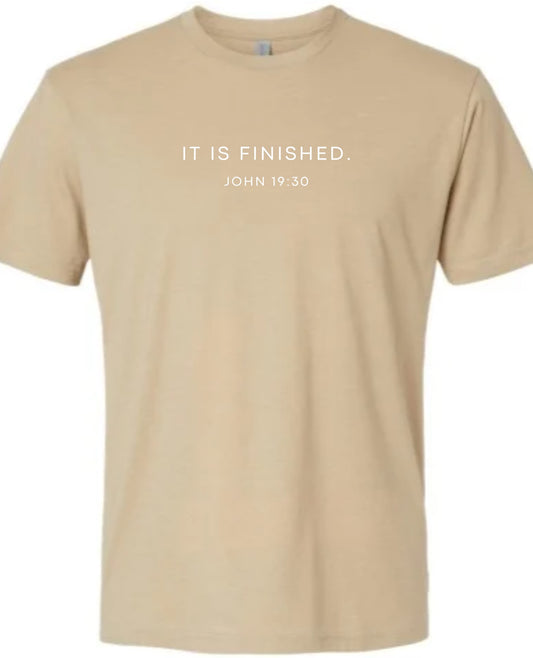 It is Finished - T-Shirt